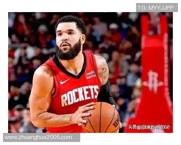 范弗里特将两年5000万美元续约火箭 范弗里特将两年5000万美元续约火箭